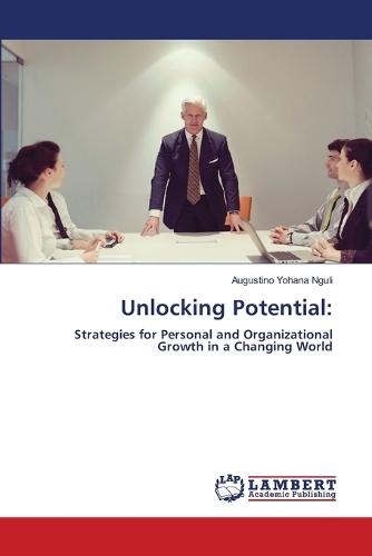 Unlocking Potential