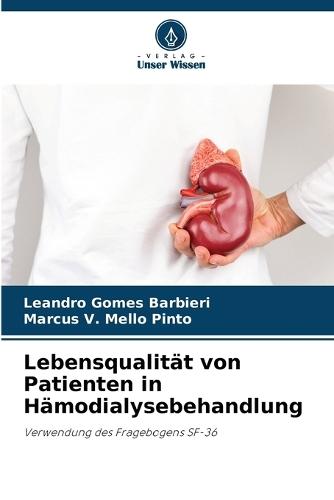 Lebensqualität von Patienten in Hämodialysebehandlung