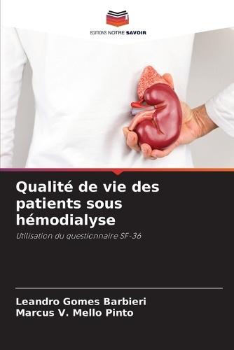 Qualité de vie des patients sous hémodialyse