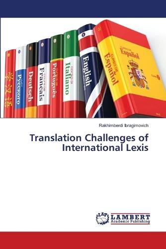Translation Challenges of International Lexis