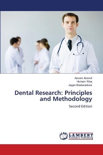 Dental Research: Principles and Methodology