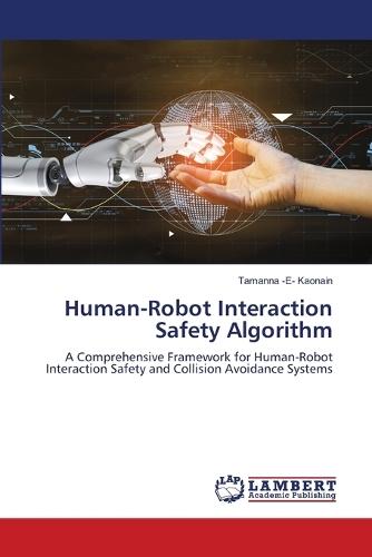 Human-Robot Interaction Safety Algorithm