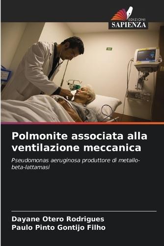 Polmonite associata alla ventilazione meccanica