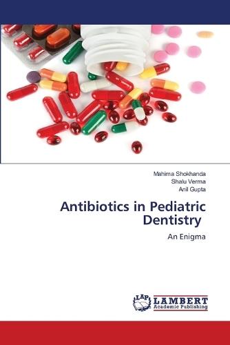 Antibiotics in Pediatric Dentistry