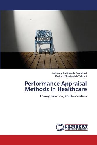Performance Appraisal Methods in Healthcare
