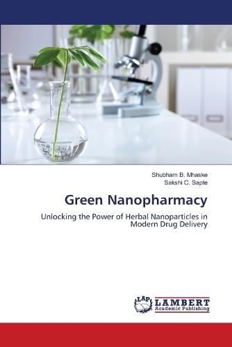 Green Nanopharmacy