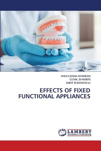 Effects of Fixed Functional Appliances