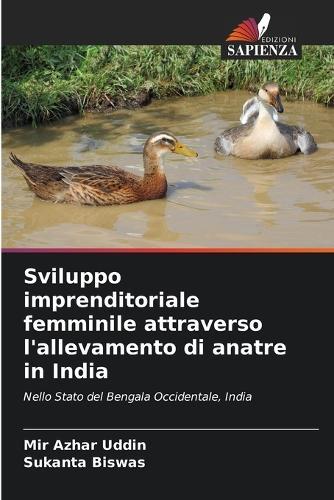 Sviluppo imprenditoriale femminile attraverso l'allevamento di anatre in India