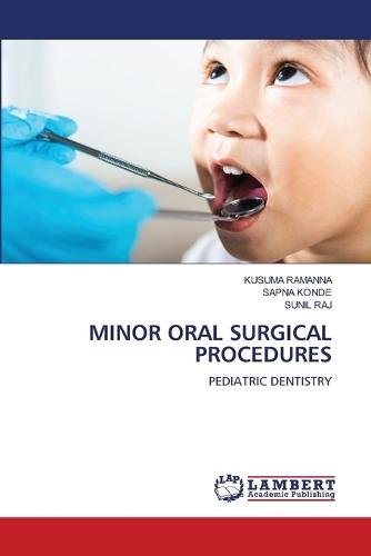 Minor Oral Surgical Procedures