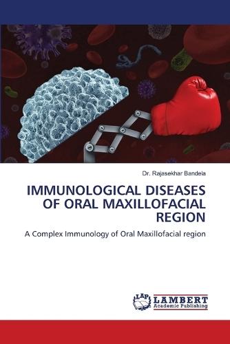 Immunological Diseases of Oral Maxillofacial Region