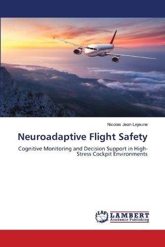 Neuroadaptive Flight Safety