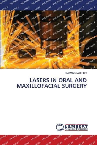 Lasers in Oral and Maxillofacial Surgery