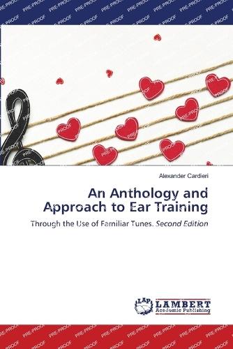 An Anthology and Approach to Ear Training