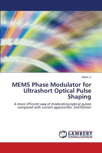 MEMS Phase Modulator for Ultrashort Optical Pulse Shaping