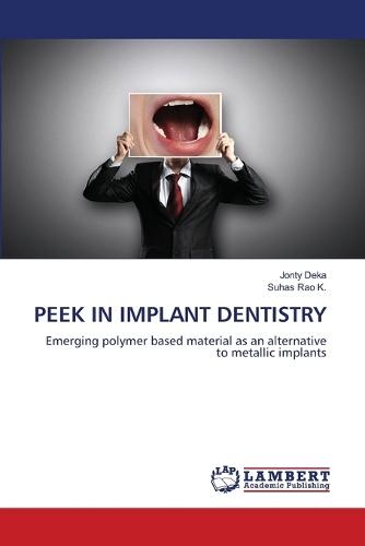Peek in Implant Dentistry