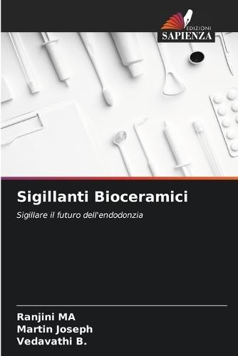 Sigillanti Bioceramici