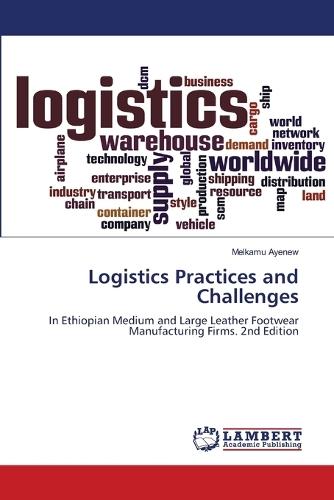 Logistics Practices and Challenges