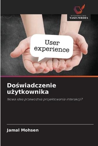 Do&#347;wiadczenie u&#380;ytkownika