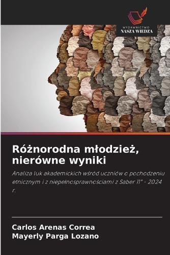 Różnorodna mlodzież, nierówne wyniki