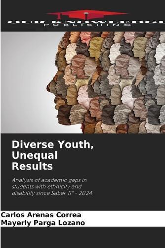 Diverse Youth, Unequal Results