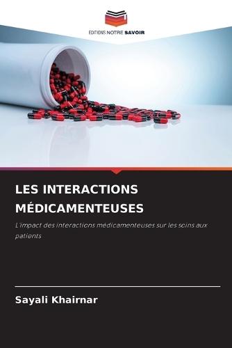 Les Interactions Médicamenteuses