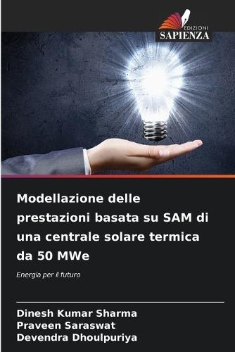 Modellazione delle prestazioni basata su SAM di una centrale solare termica da 50 MWe