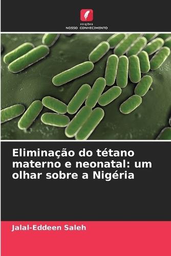 Eliminação do tétano materno e neonatal: um olhar sobre a Nigéria