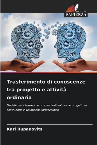 Trasferimento di conoscenze tra progetto e attività ordinaria