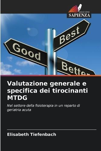 Valutazione generale e specifica dei tirocinanti MTDG