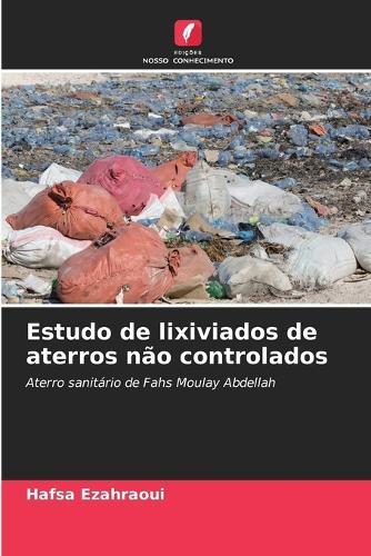 Estudo de lixiviados de aterros não controlados