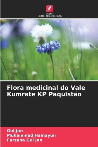 Flora medicinal do Vale Kumrate KP Paquistão