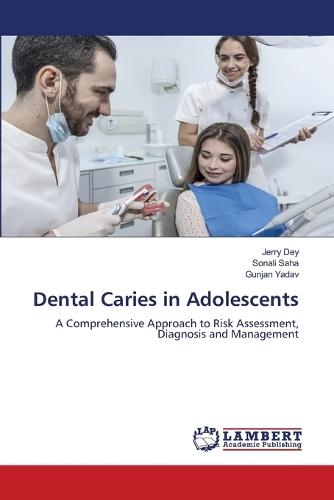 Dental Caries in Adolescents