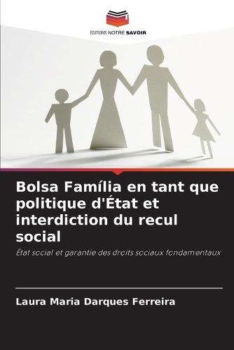 Bolsa Família en tant que politique d'État et interdiction du recul social