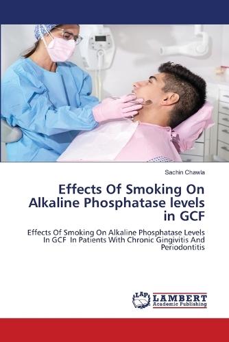 Effects Of Smoking On Alkaline Phosphatase levels in GCF