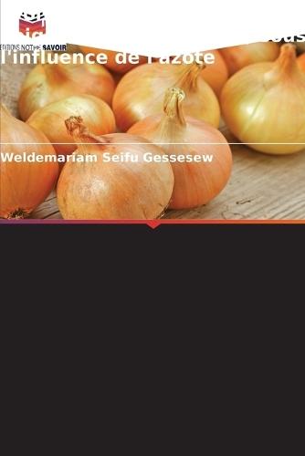 Croissance et rendement de l'oignon (Allium cepa L.) sous l'influence de l'azote