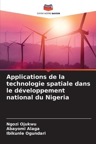 Applications de la technologie spatiale dans le développement national du Nigeria
