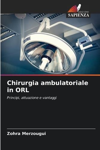Chirurgia ambulatoriale in ORL