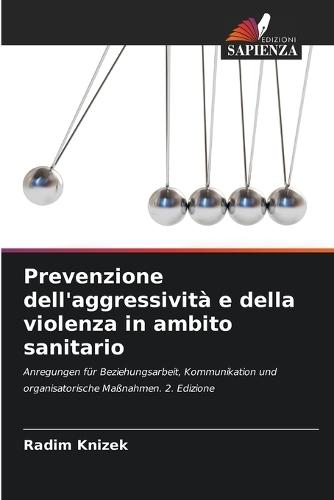 Prevenzione dell'aggressività e della violenza in ambito sanitario