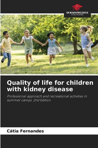 Quality of life for children with kidney disease