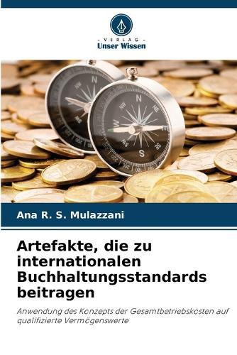 Artefakte, die zu internationalen Buchhaltungsstandards beitragen