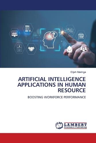 Artificial Intelligence Applications in Human Resource
