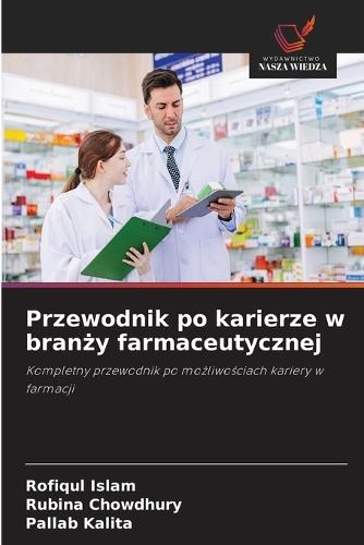 Przewodnik po karierze w branży farmaceutycznej
