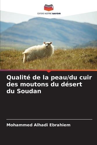 Qualité de la peau/du cuir des moutons du désert du Soudan