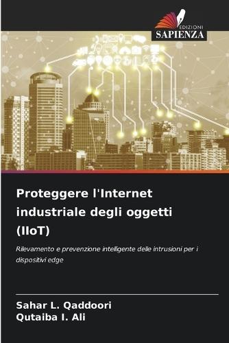 Proteggere l'Internet industriale degli oggetti (IIoT)