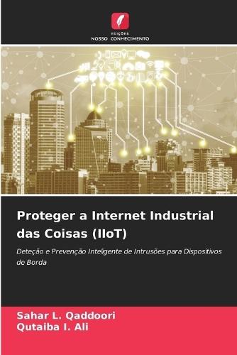 Proteger a Internet Industrial das Coisas (IIoT)