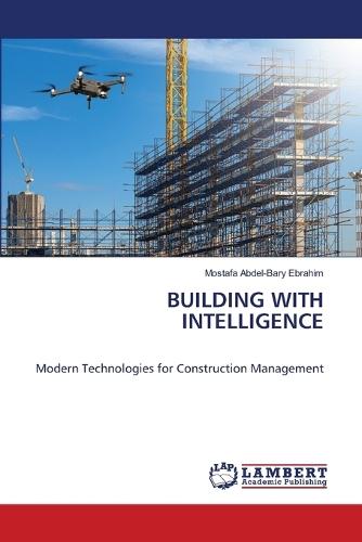 Building with Intelligence
