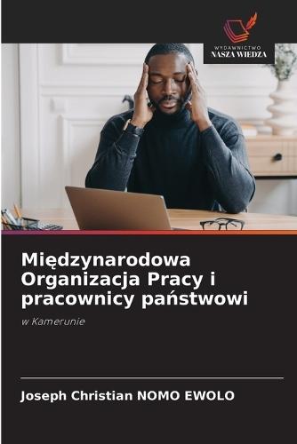 Międzynarodowa Organizacja Pracy i pracownicy państwowi