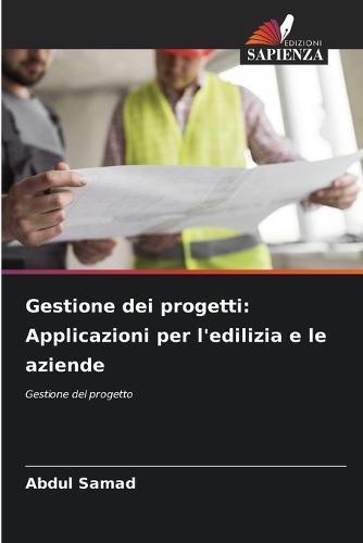 Gestione dei progetti: Applicazioni per l'edilizia e le aziende