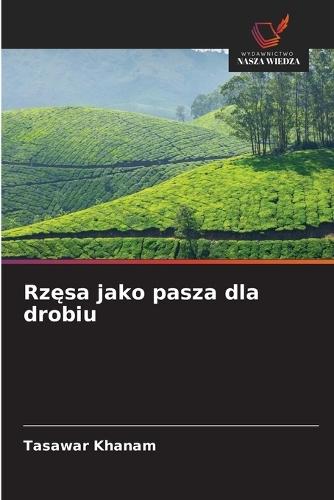 Rzęsa jako pasza dla drobiu