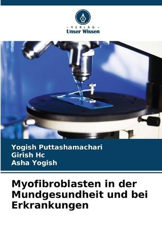 Myofibroblasten in der Mundgesundheit und bei Erkrankungen
